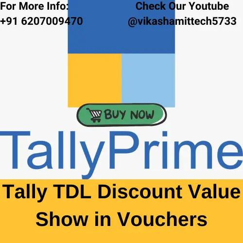 Tally TDL Discount Value Show in Vouchers