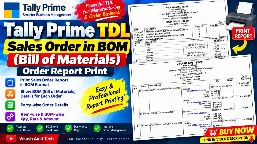 Tally TDL Sales Order in BOM (Bill of Materials) Order Report Print