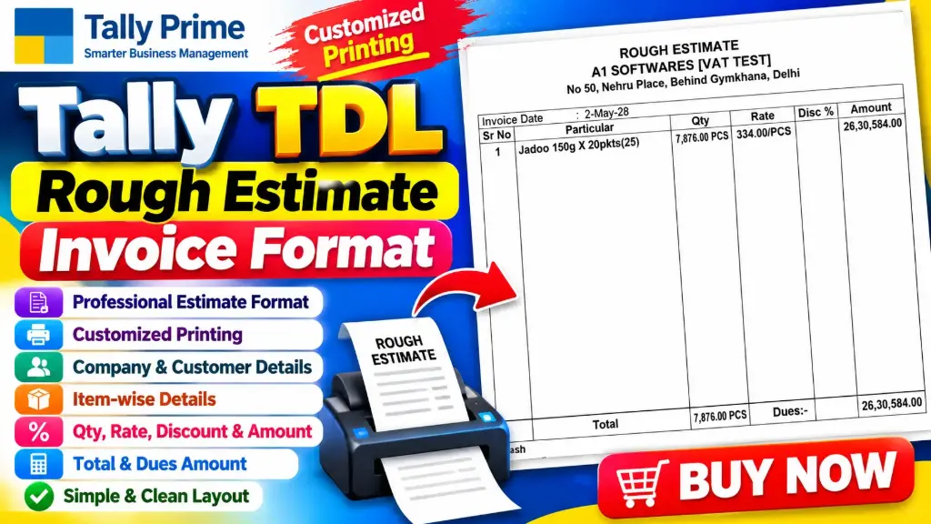 Tally TDL Rough Estimate Invoice Format
