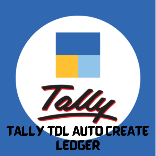Tally TDL GSTIN No Auto Create Ledger  (Enterprises)