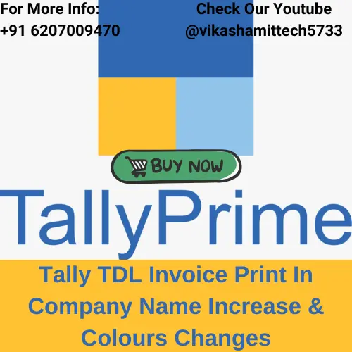 Tally TDL Invoice Print In Company Name Increase & Colours Changes