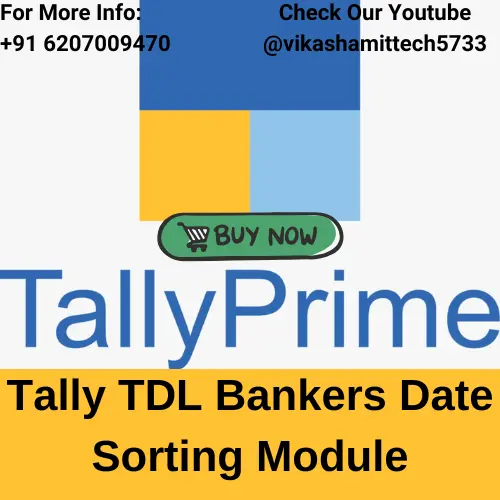 Tally TDL Bankers Date Sorting Module