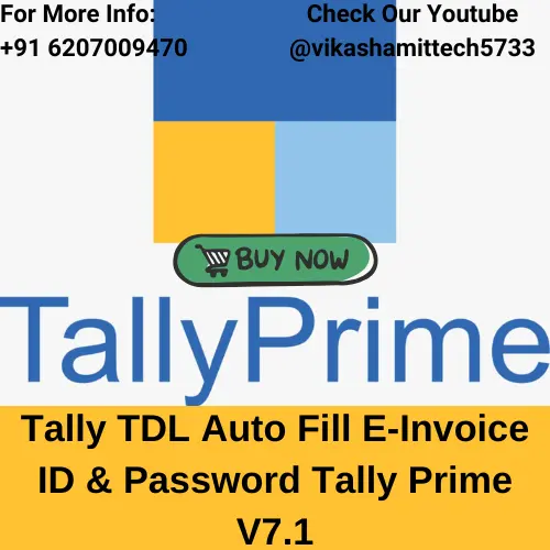 Tally TDL Auto Fill E-Invoice ID & Password Tally Prime V7.1