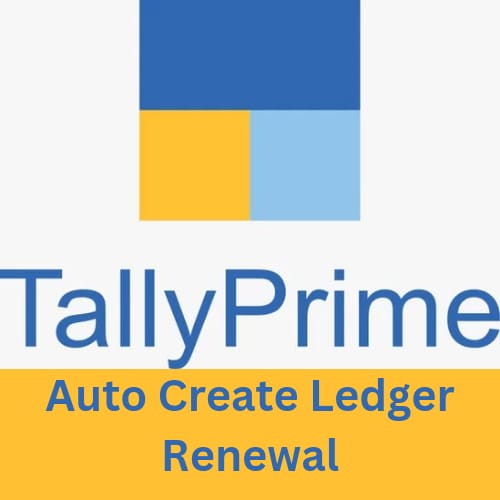 Tally Prime GSTIN Auto Create Ledger Renewal